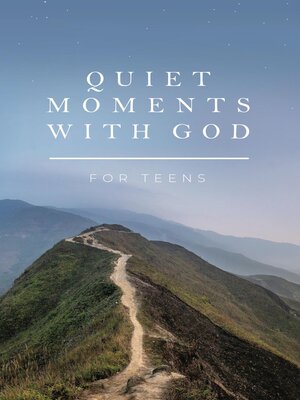 cover image of Quiet Moments with God for Teens